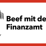 👊 Wie Du dich gegen dein Finanzamt durchsetzt