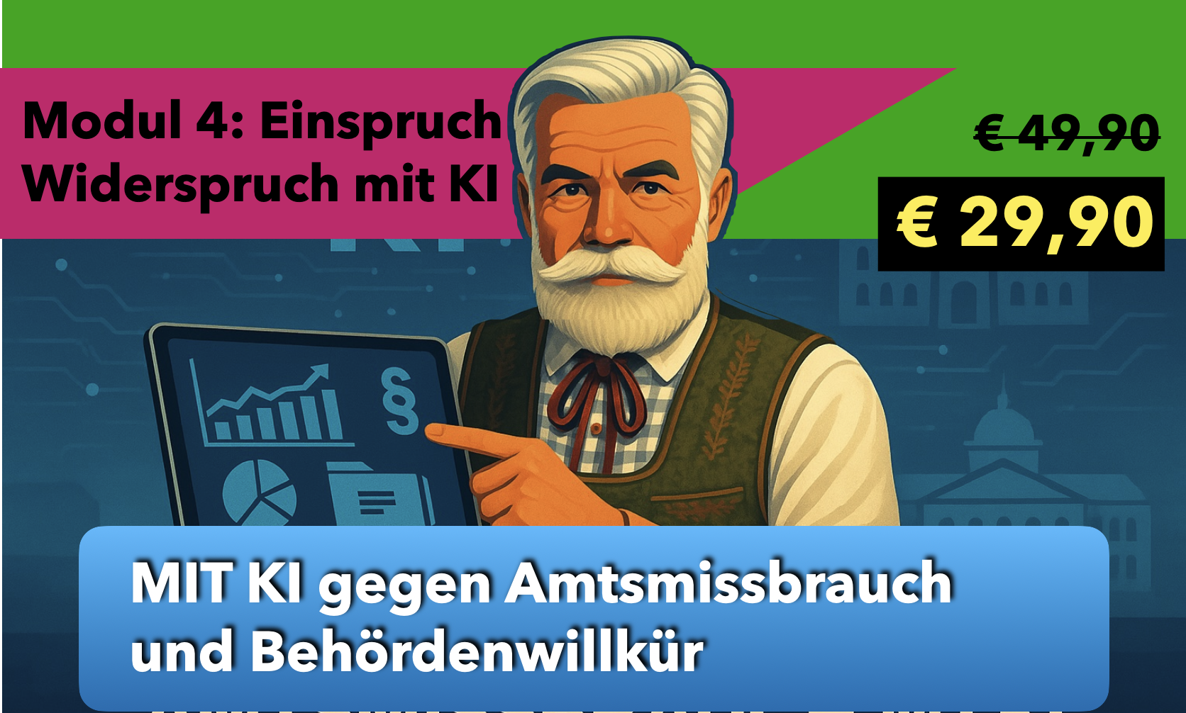 Modul 4: Einspruch & Widerspruch mit KI erstellen