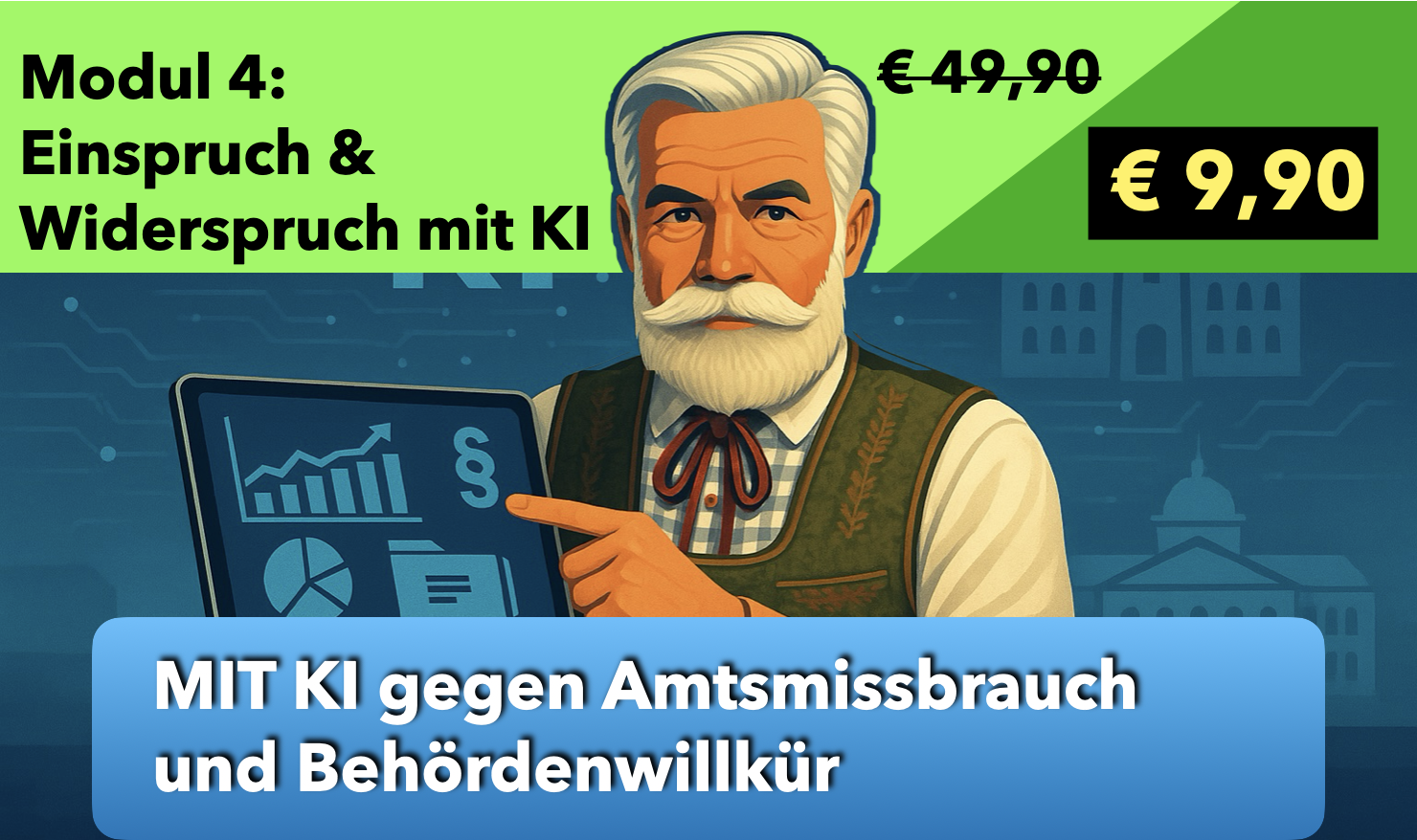 Modul 4: Einspruch & Widerspruch mit KI erstellen