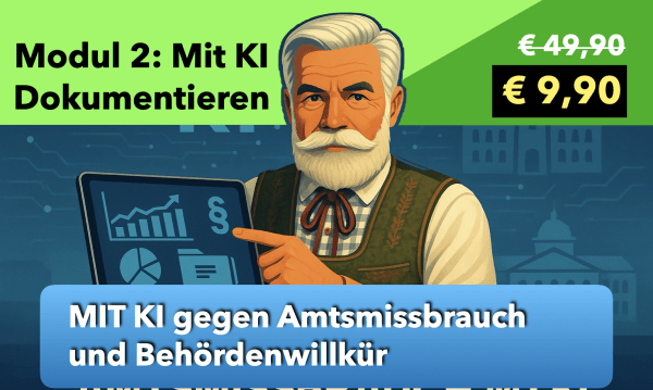 Modul 2: Beweissicherung & Dokumentation mit KI