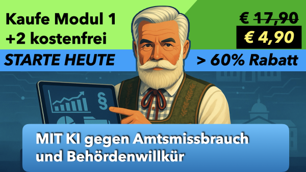 Modul 1: Einführung – Wenn der Staat sich irrt!